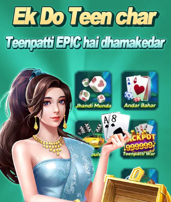 Teen Patti Epic APK Download & Sing Bouns Rs-199